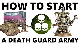 How to Start a Death Guard Army in Warhammer 40K 10th Edition  Beginner Guide to Start Collecting [upl. by Troyes439]