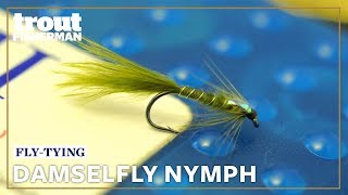 How to tie the Damselfly Nymph  Troutmasters [upl. by Thursby280]