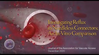 JAVA Study Confirms Nexus TKO Needleless Connector Produces the Least Amount of Blood Reflux [upl. by Penoyer]