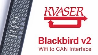 Kvaser BlackBird v2 Powerful WiFitoCAN Interface [upl. by Mick]