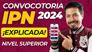 ¡Ya se publicó la Convocatoria IPN 2024 Nivel Superior Te la EXPLICO y RESUMO [upl. by Bohaty821]