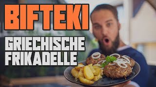 ORIGINAL BIFTEKI  Die griechische Frikadelle vom Grill 🔥🔥 [upl. by Engud]