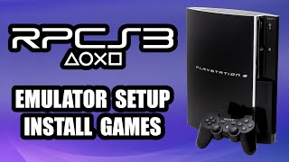 RPCS3 SETUP GUIDE 2023 [upl. by Ace656]