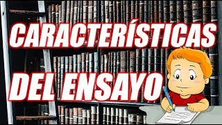 CARACTERÍSTICAS DEL ENSAYO BIEN EXPLICADO CON EJEMPLOS  WILSON TE EDUCA [upl. by Mariandi27]