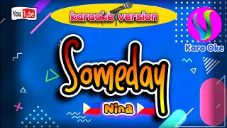 Someday  Nina  Karaoke hittuneskaraoke [upl. by Netsrak]