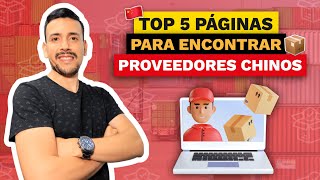 TOP 5 MEJORES PÁGINAS para ENCONTRAR PROVEEDORES CHINOS CONFIABLES 2024 ⭐ [upl. by Einotna]