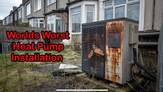 Worlds Worst Heat Pump Installation [upl. by Dee65]