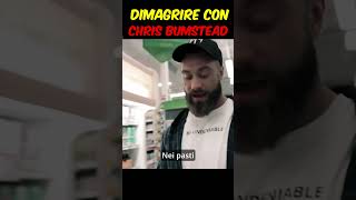 Dimagrire Con Chris Bumstead atleta bodybuilder dimagrire [upl. by Aelegna]