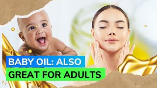 5 amazing beauty uses of baby oil for face hair amp body 5 amazing ways to use baby oil [upl. by Avilla]