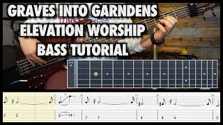 Graves Into Gardens Tumbas En Jardines  Elevation Worship  Bass Tutorial W Tabs amp Sheet Music [upl. by Carl230]