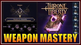 Throne amp Liberty Weapon Mastery Explained 30 Exp Boost Future Changes amp New Weapon Confirmed [upl. by Bred325]