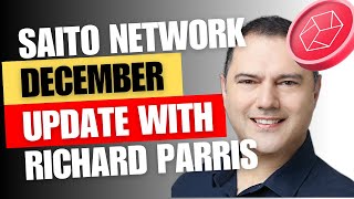 Saito Network Update December News With Richard Parris [upl. by Attaymik692]