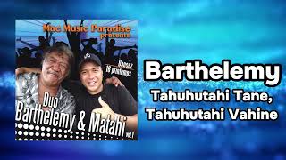 Barthélémy amp Matahi  Tahuhutahi Tane Tahuhutahi Vahine Official Visualizer [upl. by Odawa]