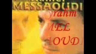 KAMEL MESSAOUDI noudjoum elil [upl. by Ahola]