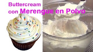 Cómo Hacer Buttercream con Merengue en Polvo o Base de Merengue│Club de Reposteria [upl. by Whorton952]