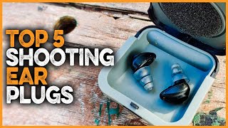 Best Shooting Ear Plugs 2023  What Are The Best Ear Plugs For Shooting [upl. by Mariand]