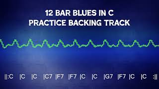 12 Bar Blues in C Practice Backing Track [upl. by Atined]