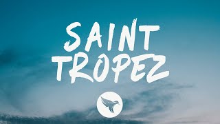 Post Malone  SaintTropez Lyrics [upl. by Icat]