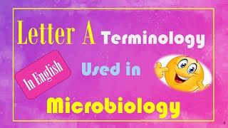 Microbiology Terminologies Starting with Letter A  In English [upl. by Munroe595]