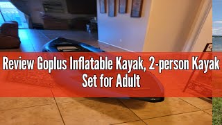 Review Goplus Inflatable Kayak 2person Kayak Set for Adults with 507 LBS Weight Capacity 2 Alumin [upl. by Mcnally]