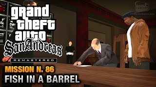 GTA San Andreas Remastered  Mission 86  Fish in a Barrel Xbox 360  PS3 [upl. by Gish616]