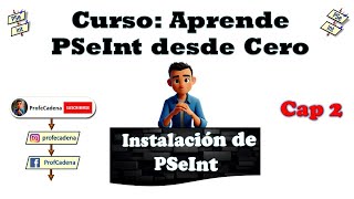 Curso Completo Instalación de PSeInt 2 [upl. by Auehsoj]