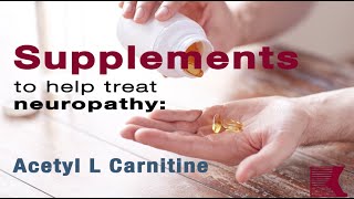 How Acetyl L Carnitine Helps Treat Neuropathy [upl. by Oiralih108]