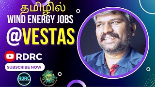 தமிழில் Job Opportunities In Vestas India  RDRC  Wind Jobs Updates [upl. by Enylrac]