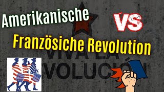 Französiche Revolution und Amerikanische Revolution im Vergleich Ursachen Anlass Verlauf Folgen [upl. by Meilen]