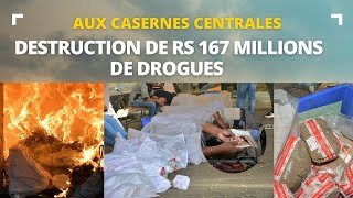 Destruction de Rs 167 millions de drogues aux Casernes centrales [upl. by Laurita962]