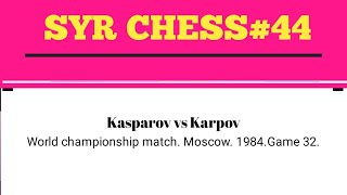 Kasparov vs Karpov World championship match Moscow 1984Game 32 [upl. by Kreit648]