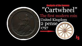 Revisiting the 1797 famous 2 pence coin also known as the cartwheel [upl. by Delmar583]