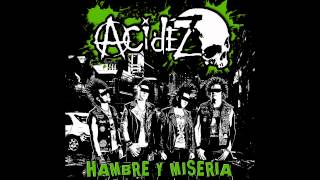 Acidez Hambre y Miseria  New Version [upl. by Atinuhs]