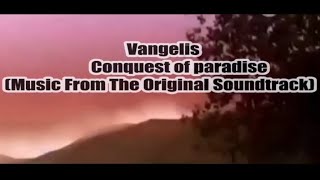 Vangelis 1492 conquest of paradise Music From The Original Soundtrack [upl. by Nomad777]