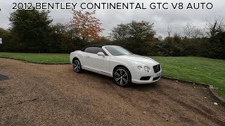 2012 BENTLEY CONTINENTAL GTC V8 AUTO [upl. by Eerazed]