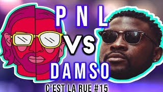 PNL VS DAMSO LAVIS DU PUBLIC CLaRue 15 [upl. by Kcirrez198]