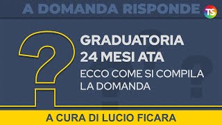 Graduatoria 24 mesi ATA ecco come si compila la domanda  VIDEO TUTORIAL [upl. by Clough]