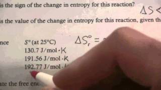 Gibbs Free E from Enthalpy amp Entropy 1 of 2 [upl. by Auhsuoj]