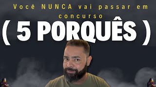 Você NUNCA vai passar em concurso 5 motivos [upl. by Dwane]