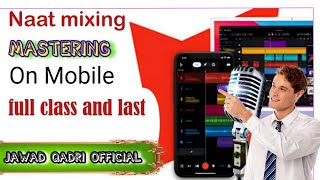 Full Naat mixing on mobile [upl. by Bayer]