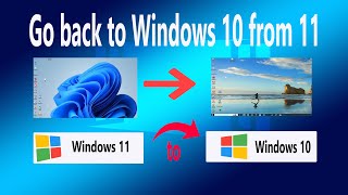 Downgrade from Windows 11 to Windows 10  Go back to Windows 10 from 11 [upl. by Aggappora60]