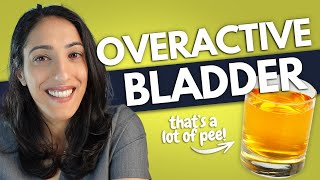 11 ways STOP Overactive Bladder  Overactive Bladder Symptoms amp treatment [upl. by Sirapal227]