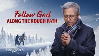 Christian Music Video  quotFollow God Along the Rough Pathquot [upl. by Grace554]