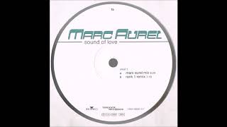 Marc Aurel  Sound Of Love Rank 1 Remix 2002 [upl. by Attela]