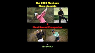 The 2024 Maybank Championship LPGA Tour A Final Round Prospectus by The Caddie [upl. by Obel]