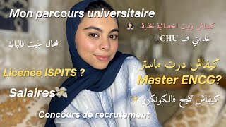 Mon parcours universitaire  كيفاش كنقرا ونخدم فنفس الوقت، شنو كنقرا، فين خدمت، جاوبت على كل أسئلتكم [upl. by Nicolis]