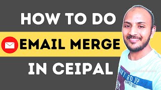 How To Do An Email Merge In CEIPAL  CEIPAL Training  US Recruitment Training [upl. by Oiracam]