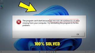 Fix The program cant start because apimswincrtruntimel110dll is missing  How To Solve DLL [upl. by Davey312]