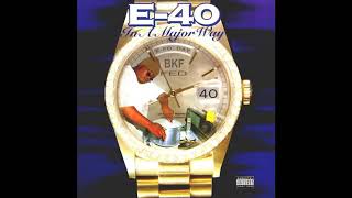 E40  Smoke N Drank Feat Levitti [upl. by Barden]