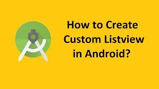 Custom Listview  Custom Adapter  Android [upl. by Munro]